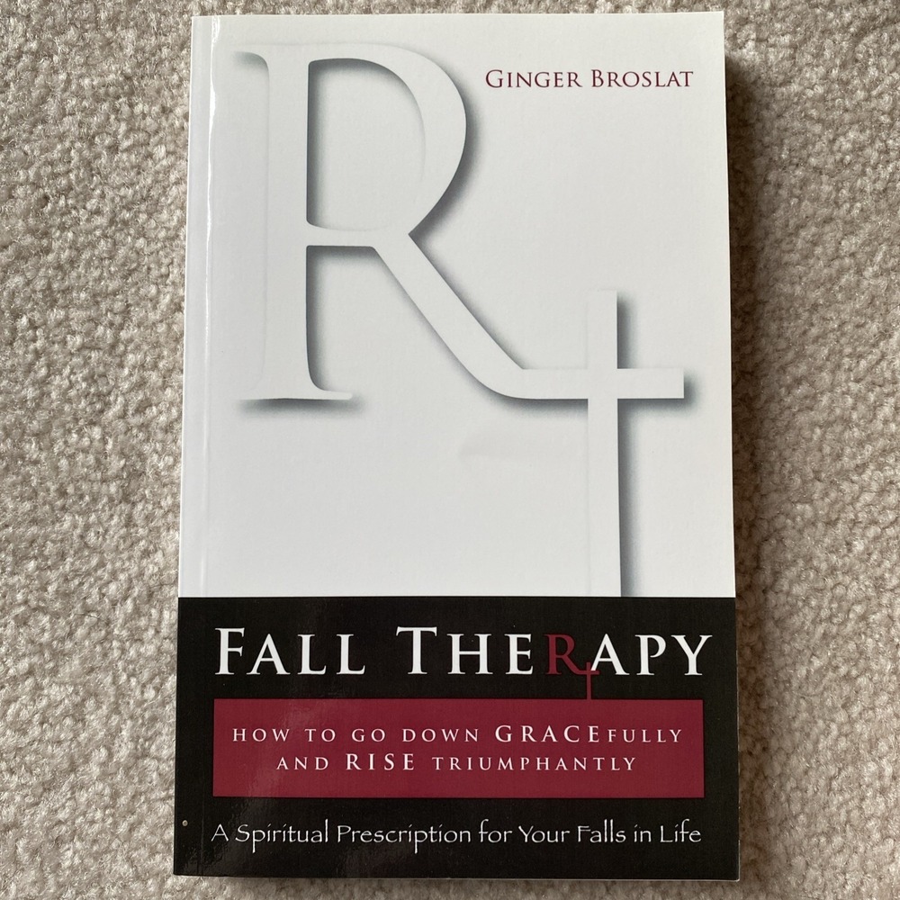 Ginger Broslat Fall Therapy Signed 1st Print Spiritual Devotional Book Paperback